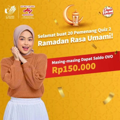 PEMENANG QUIZ RAMADAN       RASA UMAMI 2